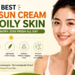Best sunscreen form oily face