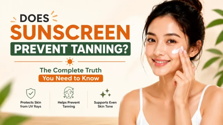 Does Sunscreen Prevent Tanning? The Complete Truth You Need to Know