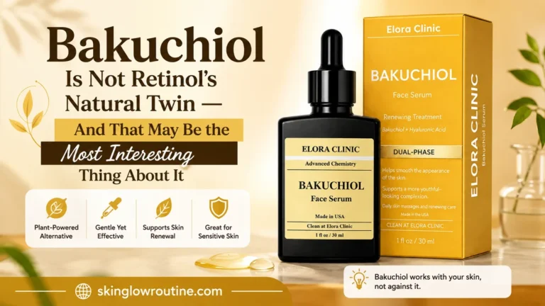 Bakuchiol Is Not Retinol’s Natural Twin — And That May Be the Most Interesting Thing About It